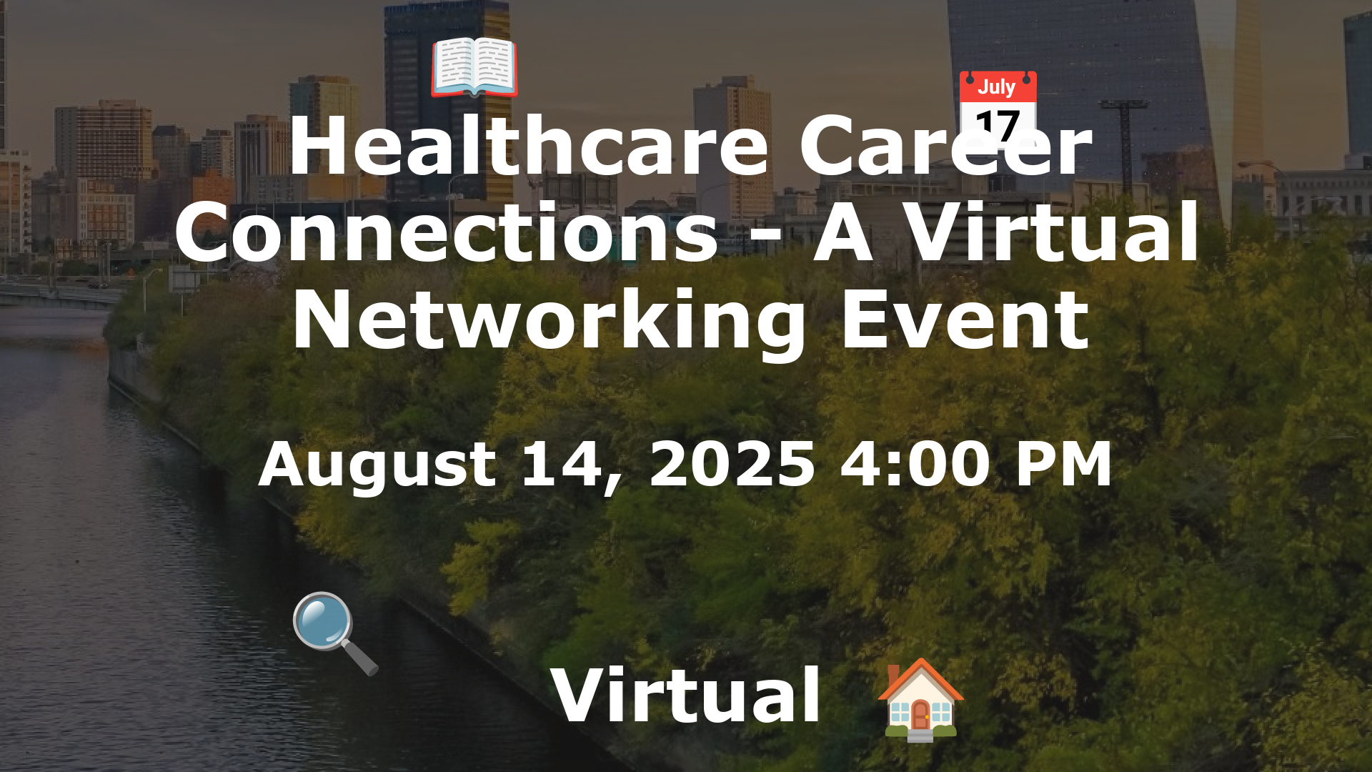 Healthcare Career Connections - A Virtual Networking Event event image